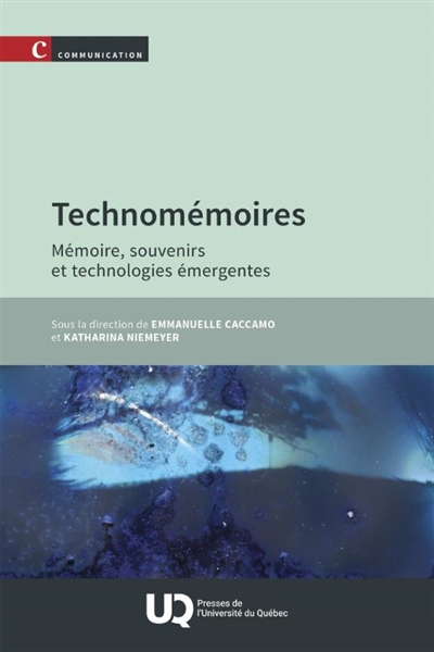 Technomémoires : Mémoire,...