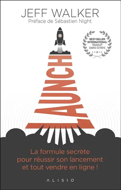 Launch : la formule secrète pour réussir son lancement et tout vendre en ligne !