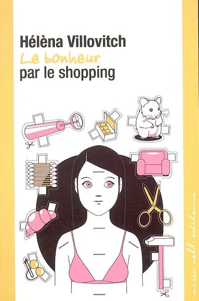 Le bonheur par le shopping
