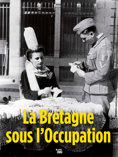 La Bretagne sous l'Occupation