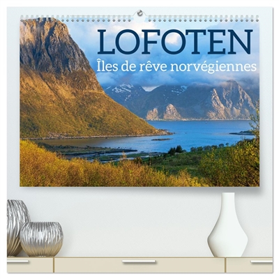 Lofoten : Iles de rêve...