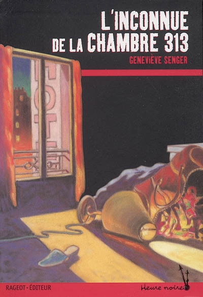 L'inconnue de la chambre 313