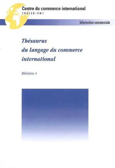 Thésaurus du langage international : revision 4