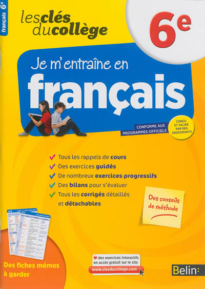 Je m'entraîne en français, 6e : conforme aux programmes officiels