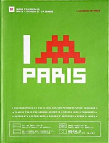 L'invasion de Paris. Vol. 01. La genèse