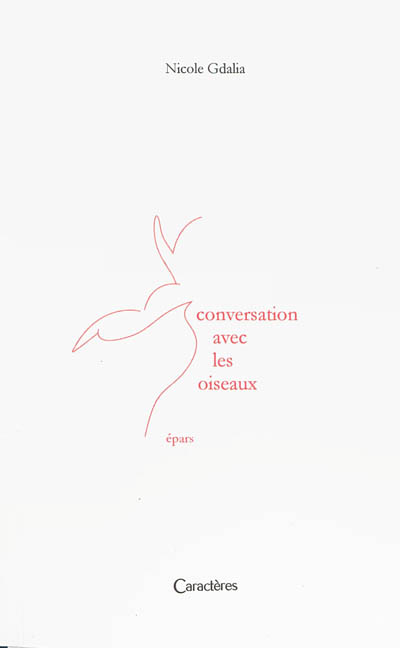 Conversation avec les oiseaux : épars