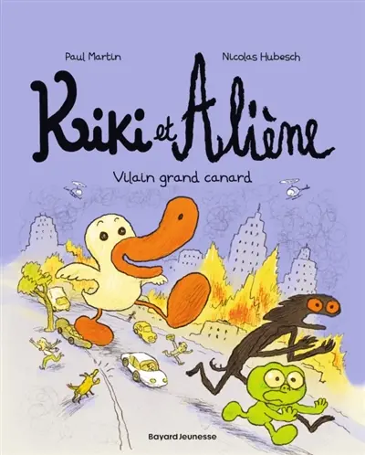 Kiki et Aliène. Vol. 10. Vilain grand canard