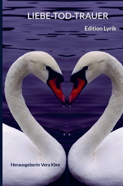 Liebe-Tod-Trauer : Edition...