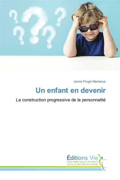 Un enfant en devenir