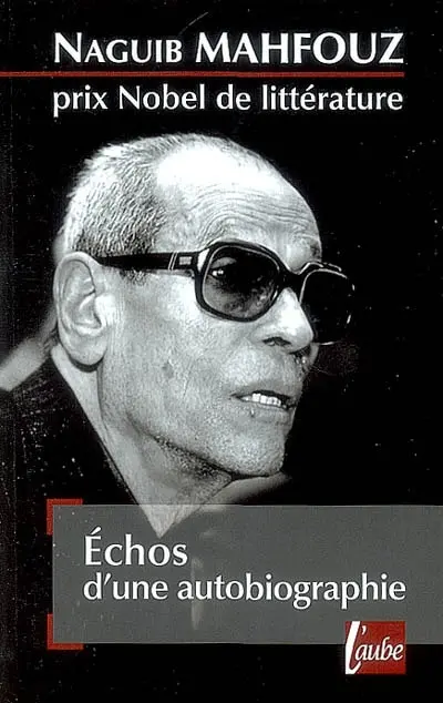 Echos d'une autobiographie