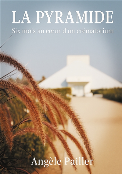 La Pyramide : Six mois au...