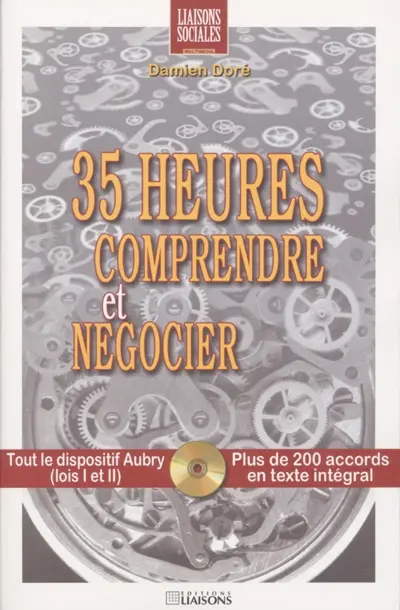 35 heures : comprendre et négocier
