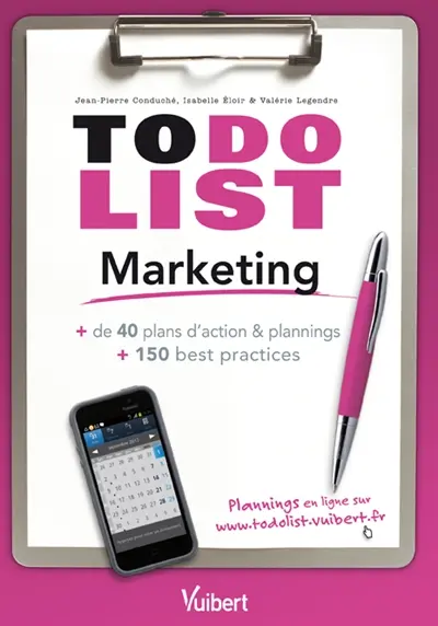 Marketing : + de 40 plans d'action & plannings + 150 best practices
