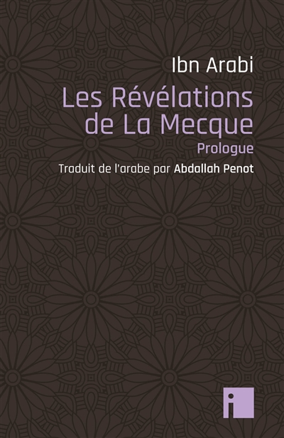 Les révélations de La Mecque : prologue