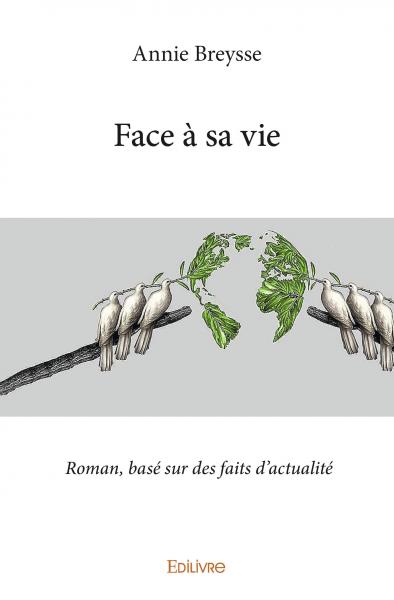 Face à sa vie