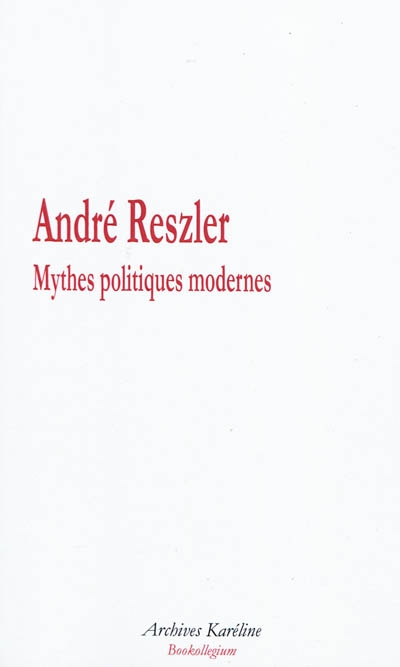 Mythes politiques modernes