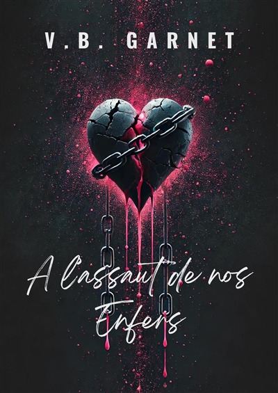 A l'assaut de nos enfers