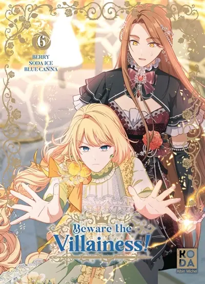 Beware the villainess!. Vol. 6