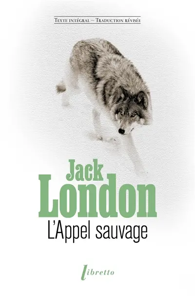 L'appel sauvage : l'appel de la forêt