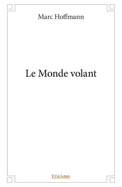 Le monde volant