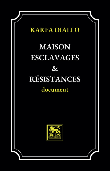 Maison esclavages & résistances : document