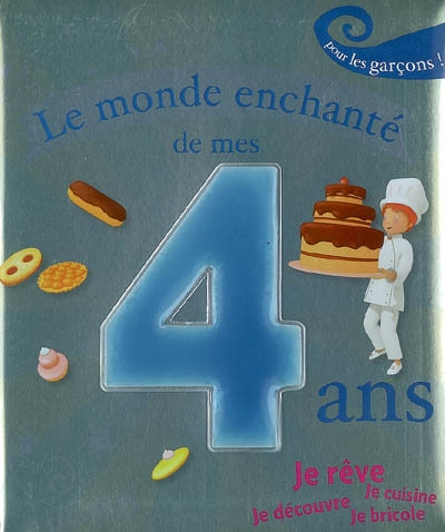 le monde enchanté de mes 4 ans