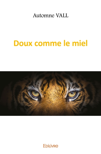 Doux comme le miel