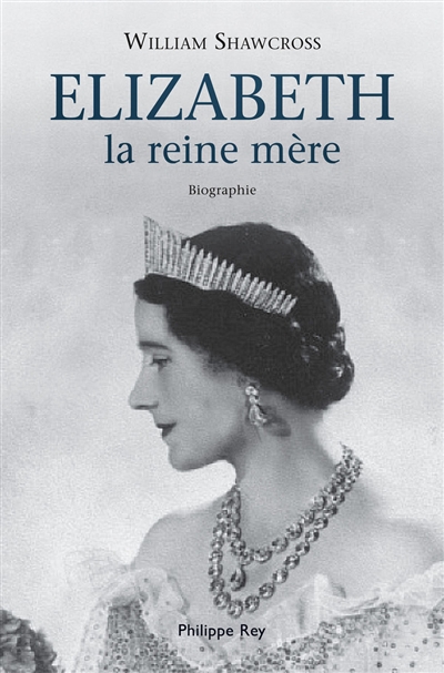 Elizabeth la reine mère : biographie