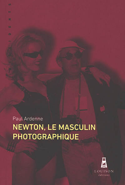 Helmut Newton, le masculin photographique
