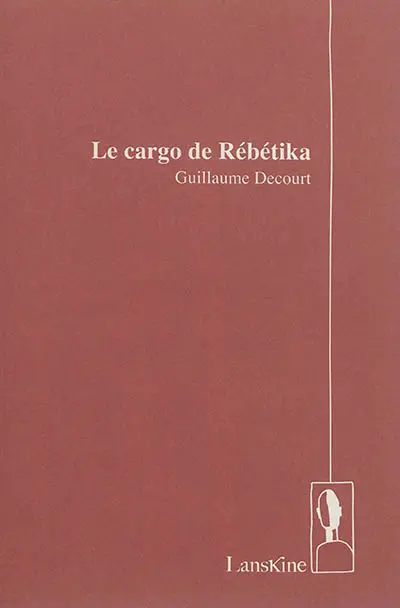 Le cargo de Rébétika