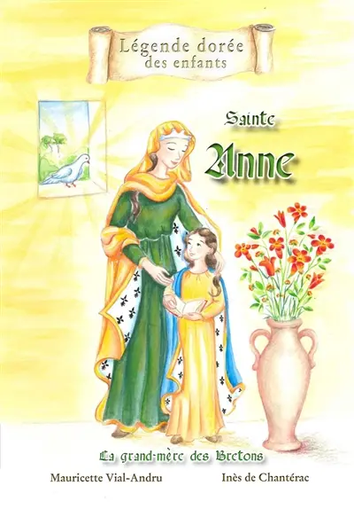 Sainte Anne : la grand-mère des Bretons