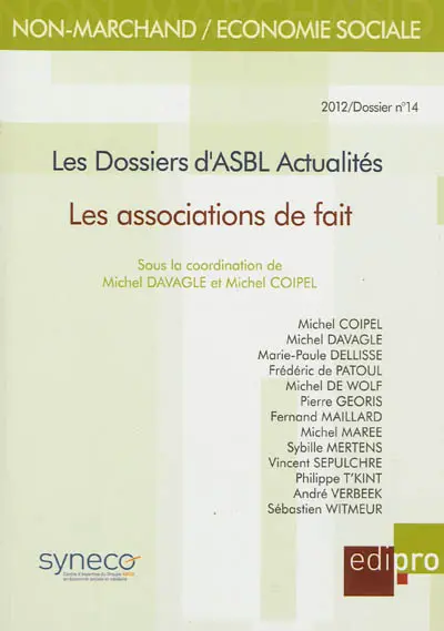 Dossiers d'ASBL actualités (Les), n° 14. Les associations de fait