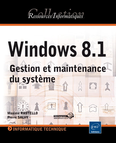 Windows 8.1 : gestion et maintenance du système