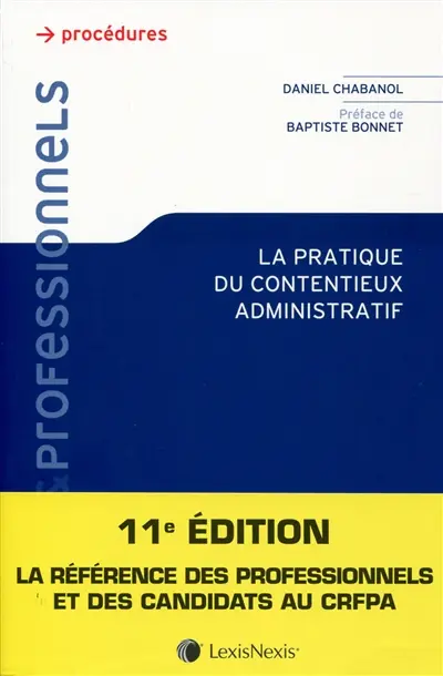 La pratique du contentieux administratif