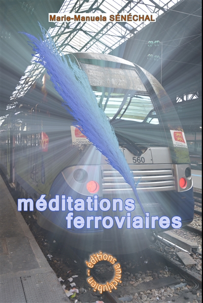 Méditations ferroviaires