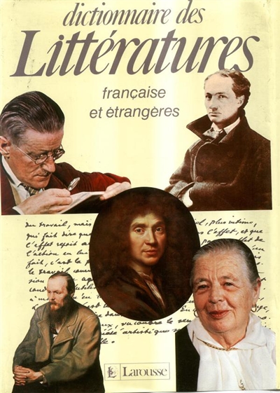 Dictionnaire des littératures française et étrangères
