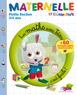 Maternelle, petite section, 3-4 ans : les maths avec Titou, c'est facile !