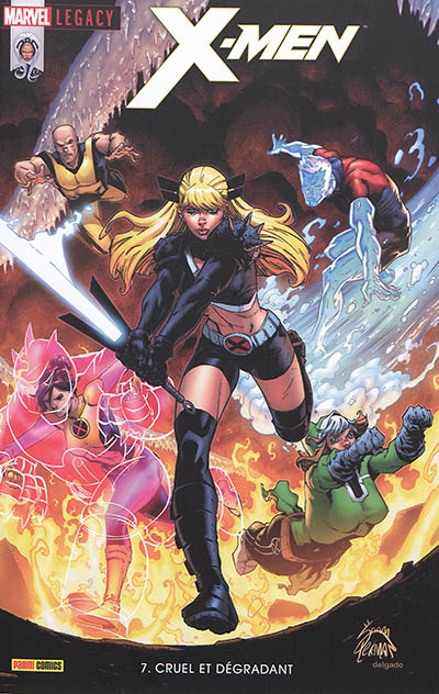 Marvel legacy : X-Men, n° 7. Cruel et dégradant