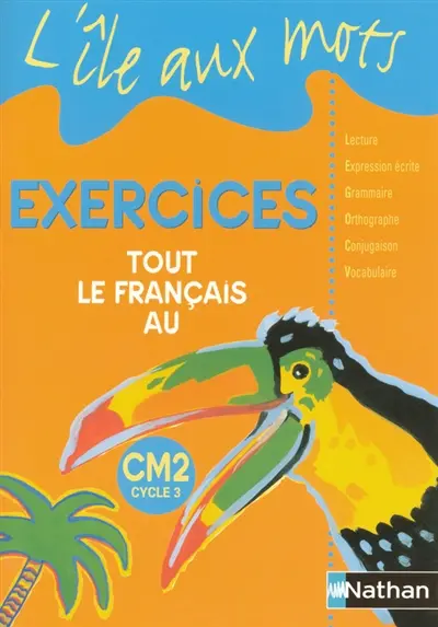 Cahier d'activités et d'exercices CM2