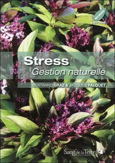 Stress, gestion naturelle