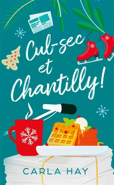 Cul-sec et chantilly !