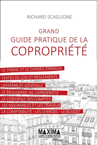 Grand guide pratique de la copropriété