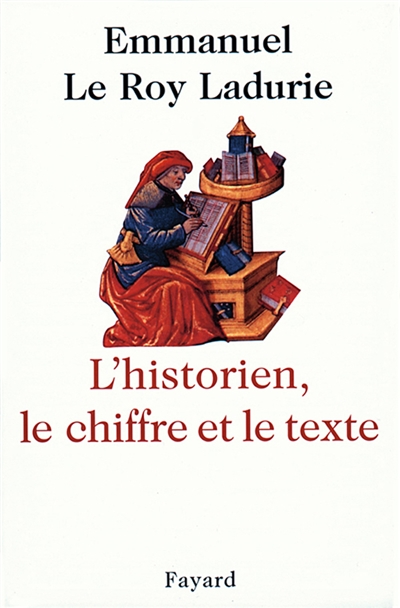 L'historien, le chiffre et...