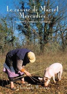 Le Causse de Marcel Mercadier : un enfant de paysan dans l'après-guerre