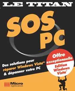 SOS PC : des solutions pour réparer Windows Vista et dépanner votre PC