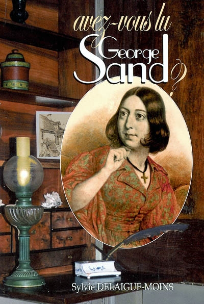 Avez-vous lu George Sand ?