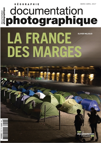 Documentation photographique (La), n° 8116. La France des marges