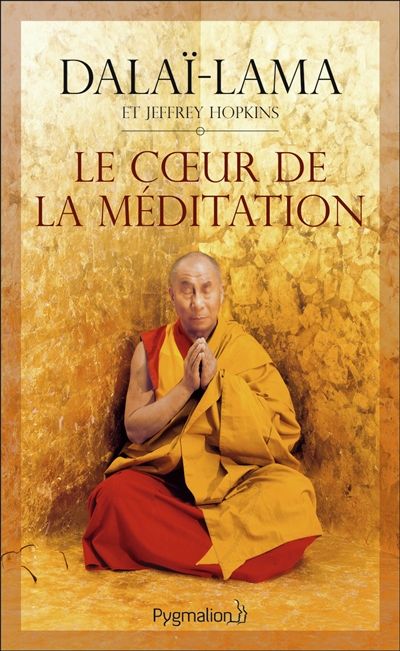 Le coeur de la méditation : découvrir l'esprit le plus secret : enseignements sur Les trois mots qui frappent le point vital de Patrul Rinpoché