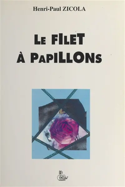 Le filet à papillons