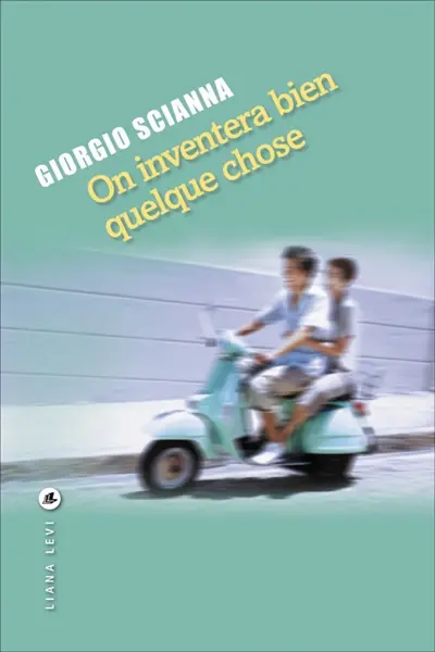 On inventera bien quelque chose